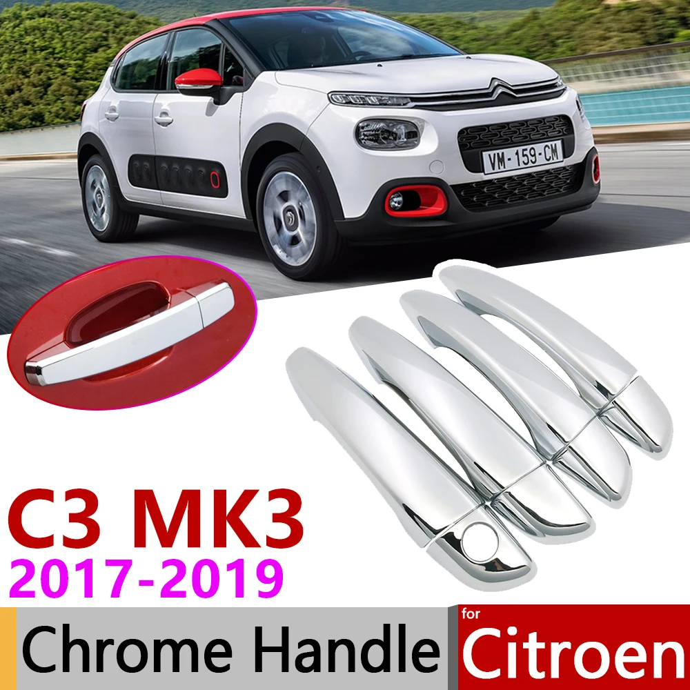 for Citroen C3 MK3 2017~2019 Luxurious Chrome Exterior Door Handle Cover Car Stickers Set 2018 - AliExpress