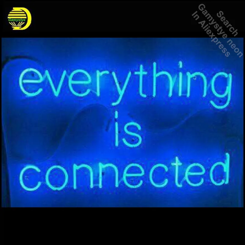 Personalized Neon Signs New Everything Is Connected Neon Sign Decorate GLASS Tube Display Personalized Neon Signs New Everything Is Connected Neon Sign Decorate GLASS Tube Display
