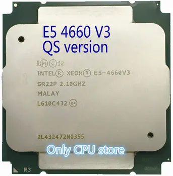 

QS version E5-4660 V3 Original Intel Xeon E5-4660V3 CPU 14-cores 2.10GHZ 35MB 22nm LGA2011-3 E5 4660 V3 processor free shipping