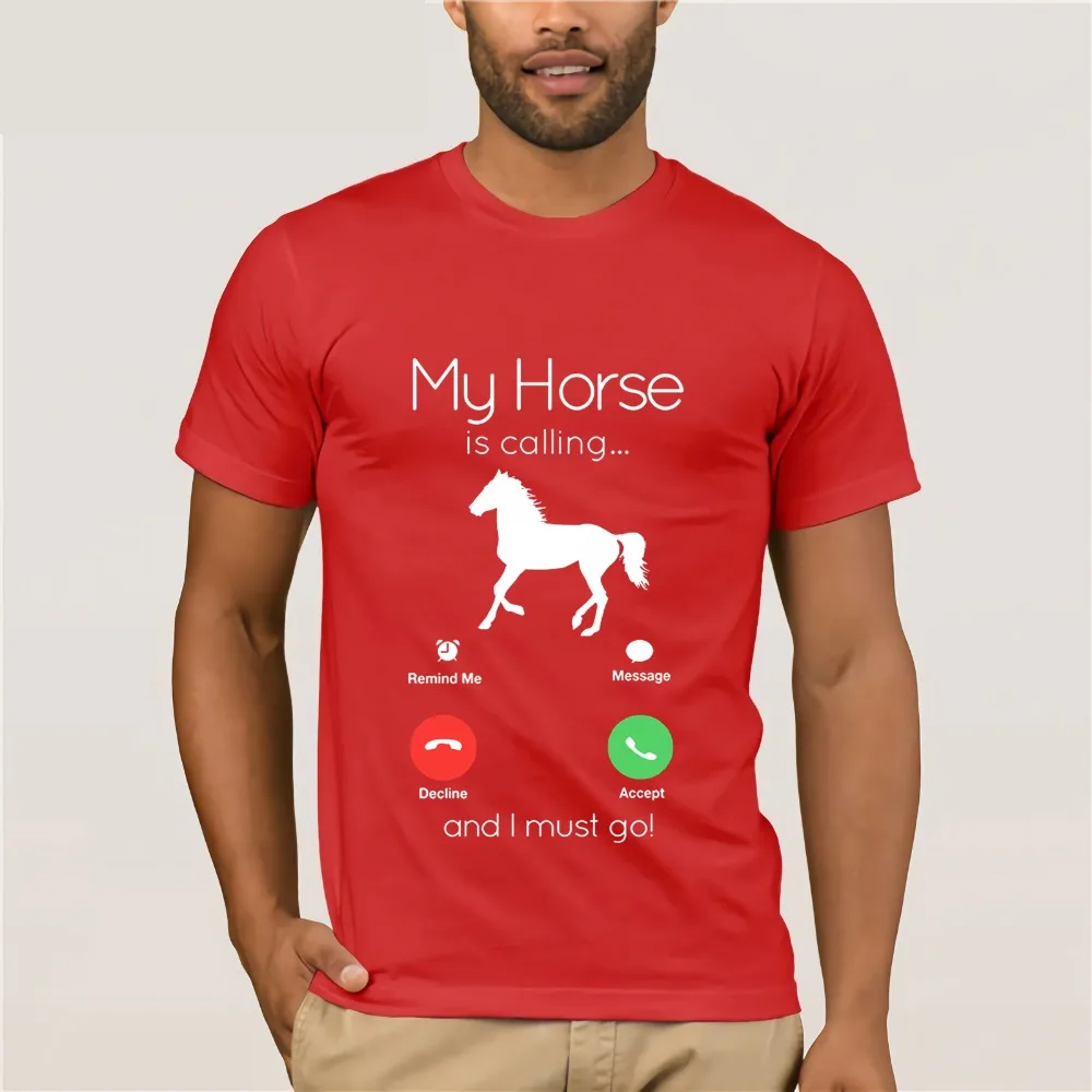 My Horse Is Calling and I Must Go Shirt-Funny Horse Lover Te Cotton T-Shirt Fashion T Shirt Top Tee T Shirt Casual Men Clothing My Horse Is Calling and I Must Go Shirt-Funny Horse Lover Te Cotton T-Shirt Fashion T Shirt Top Tee T Shirt Casual Men Clothing