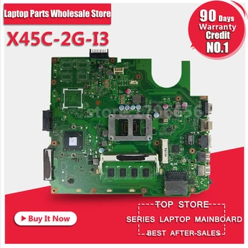 

Laptop Motherboard For Asus X45C 2G I3 System Board Main Board Mainboard Card Logic Board Tested Well