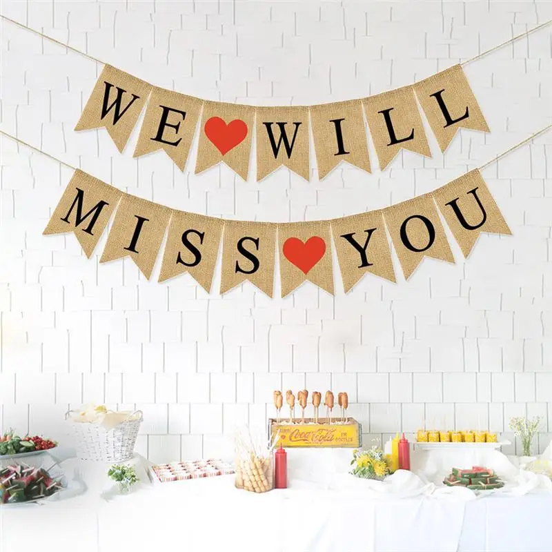 WE WILL MISS YOU Letters Bunting Banner Heart Pattern Linen Burlap Swallowtail Pull Flag Party Decoration for Valentines Day