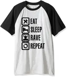 Новинка 2019 года, летние футболки для мужчин, забавная футболка с надписью «Eat Sleep Rave», модная брендовая Футболка реглан для фитнеса, Мужская