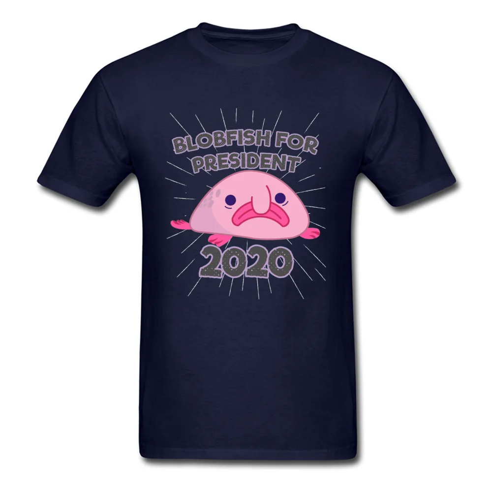 Cool Tops Shirt Latest Crew Neck Crazy Short Sleeve Cotton Fabric Men's T-shirts Comics T Shirts Wholesale Blobfish For President 2020 Funny Tshirt 1639 navy