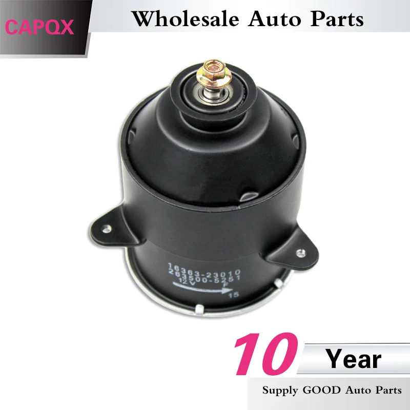 

CAPQX RADIATOR Cooling Fan Motor 16363-23010 FOR CAMRY YARIS RAV4 VIOS SCION WISH HARRIER AVENSIS For LEXUS ES240 ES350 ES300