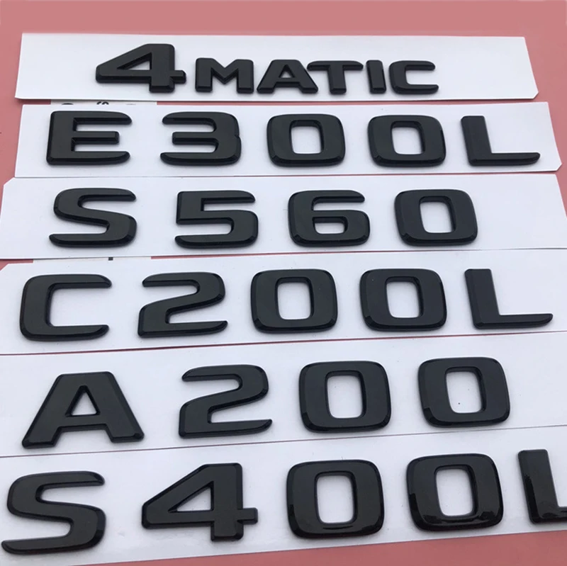 

Letters Emblem Badge for Mercedes Benz AMG A200 C300L E320L S400L S500L CLA260 S680 4MATIC Car Trunk Logo Sticker Glossy Black