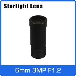 Starlight объектив 3MP 6 мм Фиксированная диафрагма F1.2 для SONY IMX290/291/307/327 Ultra Low Light CCTV AHD Камера IP Камера Бесплатная доставка