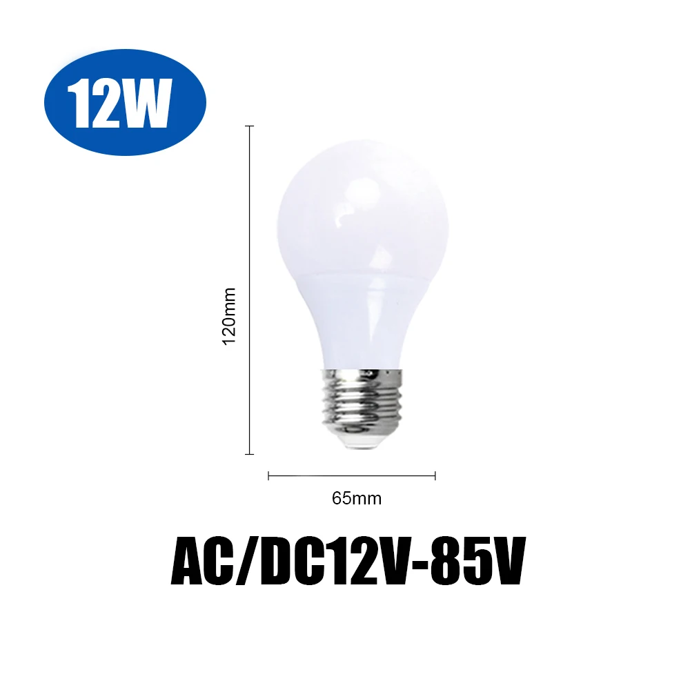 AC/DC 12-85 В постоянного тока Светодиодный светильник лампы E27 фонарные лампочки 3 Вт, 7 Вт, 9 Вт, 12 Вт, 15 Вт, 24 Вт, 36 Вт Bombilla для солнечный светильник Отдых на природе, 24 В, 36 В, 48 Вольт светильник s - Испускаемый цвет: 12W E27 12V-85V