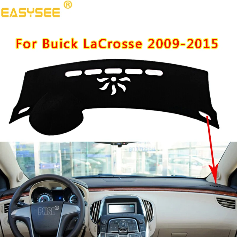 

Dashboard Cover Pad Dashmat Dash Mat Sun Shade Dash Board Cover Carpet For Buick Lacrosse 2009 2010 2011 2012 to 2015 Dust proof