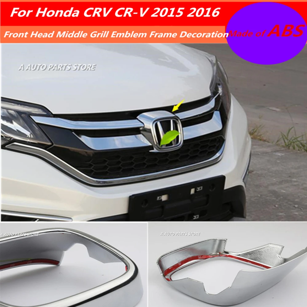 

ABS Chrome Front Head Middle Grill Emblem Frame Decoration Molding Cover Kit Trim Accessories For Honda CRV CR-V 2015 2016