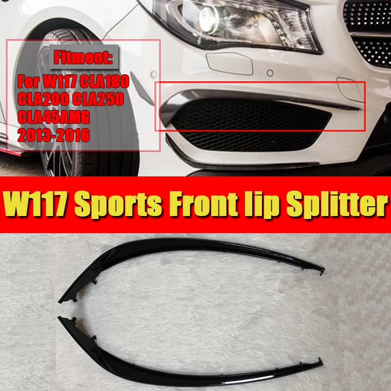 2 шт. комплект для переднего бампера ABS Gloss black CLA45AMG look CLA Class cla180 200 250 Sports 2013