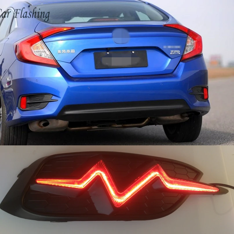 

Car Flashing For Honda Civic 2016 2017 2018 2019 LED Rear Bumper tail light fog lamp Brake Lights turn Signal lamp reflector