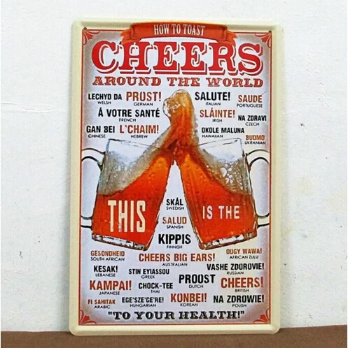 

Cheers Around The World Metal Tin Signs Vintage House Cafe Restaurant Beer Poster Wall Art Craft 20*30 CM