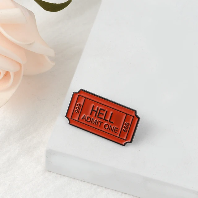 One Way Ticket to Hell Enamel Pins Brooches Lapel Badges  5