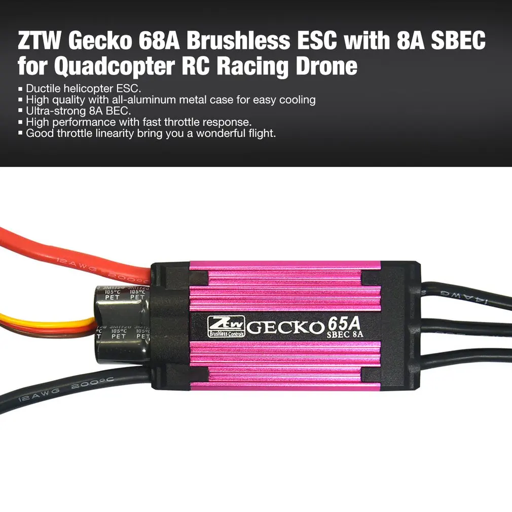 

ZTW Gecko 68A Brushless ESC Electronic Speed Controller with 8A SBEC for Quadcopter RC Racing Drone Aircraft