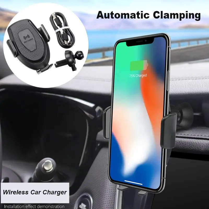 Automatic Clamping Wireless Car Charger Mount 10W Qi Fast Charging Holder For iPhone For Samsung Support Qi Wireless Smart Phone