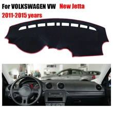 Приборной панели автомобиля охватывает мат для Volkswagen VW New Jetta 2011-2015 левой рукой дисков dashmat Pad Инструмент платформа аксессуары