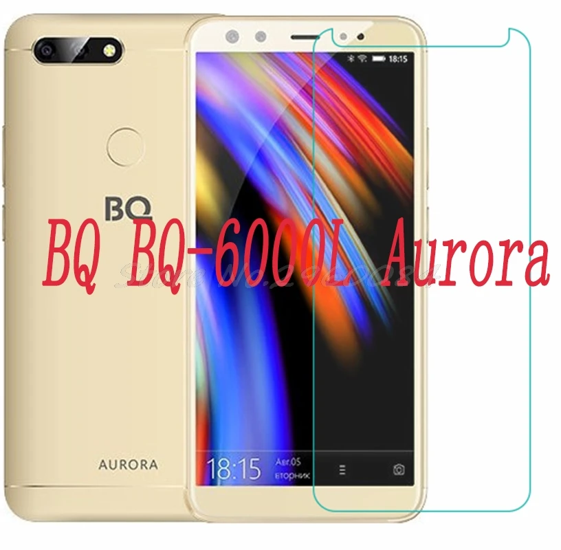 2PCS NEW Screen Protector mobile phone For BQ BQ-6000L Aurora 6000L 9H Tempered Glass Film Protective Cover | Мобильные телефоны и