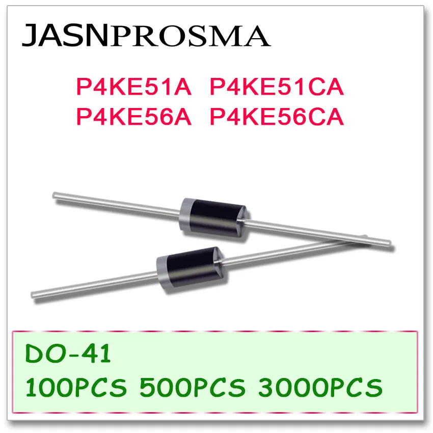 

JASNPROSMA DO-41 P4KE51A P4KE51CA P4KE56A P4KE56CA 100PCS 500PCS 3000PCS UNI BI DIP High quality DO41 P4KE