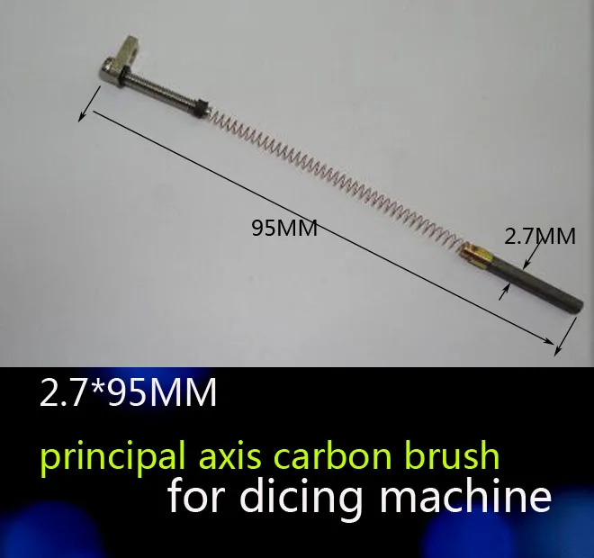 

2.7*95MM principal axis carbon brush The main carbon brush for Disco&TSK dicing saw machine Semiconductor cutter