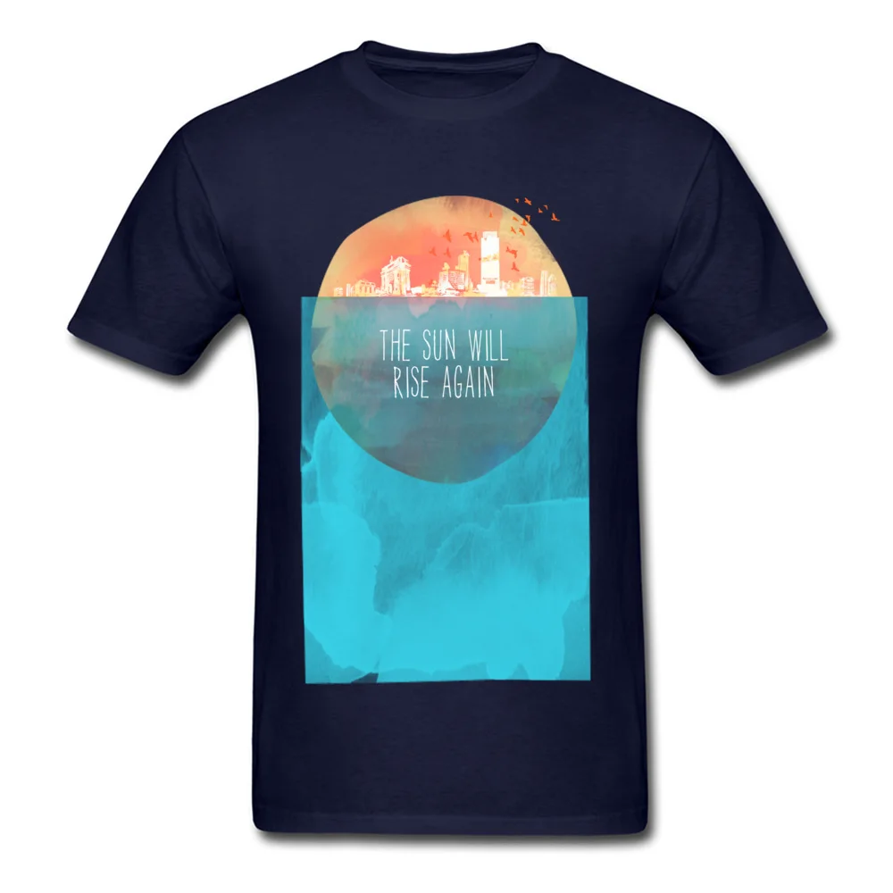 The Sun Will Rise Again Crewneck Top T-shirts Summer Tees Short Sleeve Hip Hop Pure Cotton Slim Fit Sweatshirts Funny Mens The Sun Will Rise Again navy