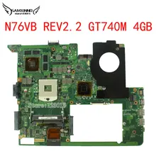 Original for ASUS N76VB REV:2.2 Laptop Motherboard 4G GT740M N14P-GE-OP-A2 HM76 Chipset mainboard fully tested