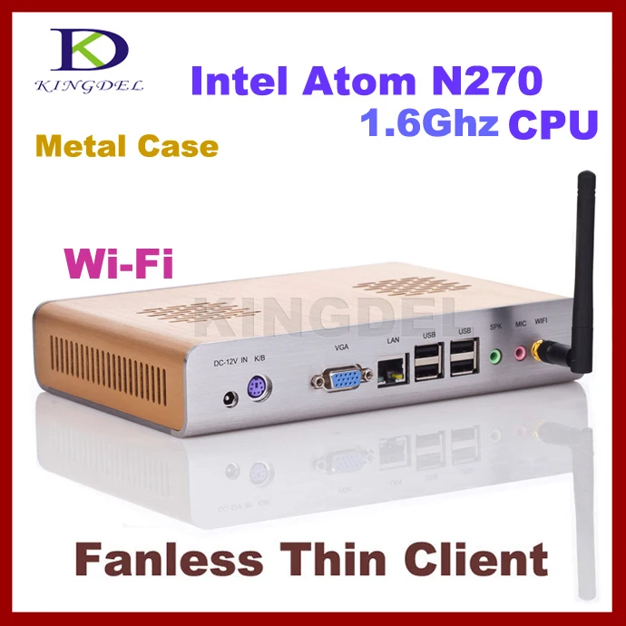 KINGDEL Thin Client PC Station Terminal with Intel Atom N270 1.60Ghz 32 Bit WIFI HDMI support Windows XP 3D games | Компьютеры и офис
