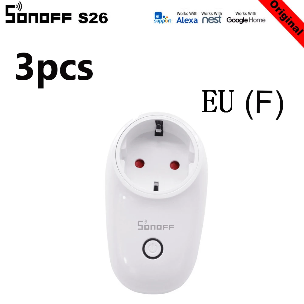 3 шт./лот Sonoff S26 Wi-Fi умная розетка TypeF EU Беспроводная штепсельная розетка умный дом переключатель для Alexa Google Assistant IFTTT - Комплект: 3Pcs EU(F)