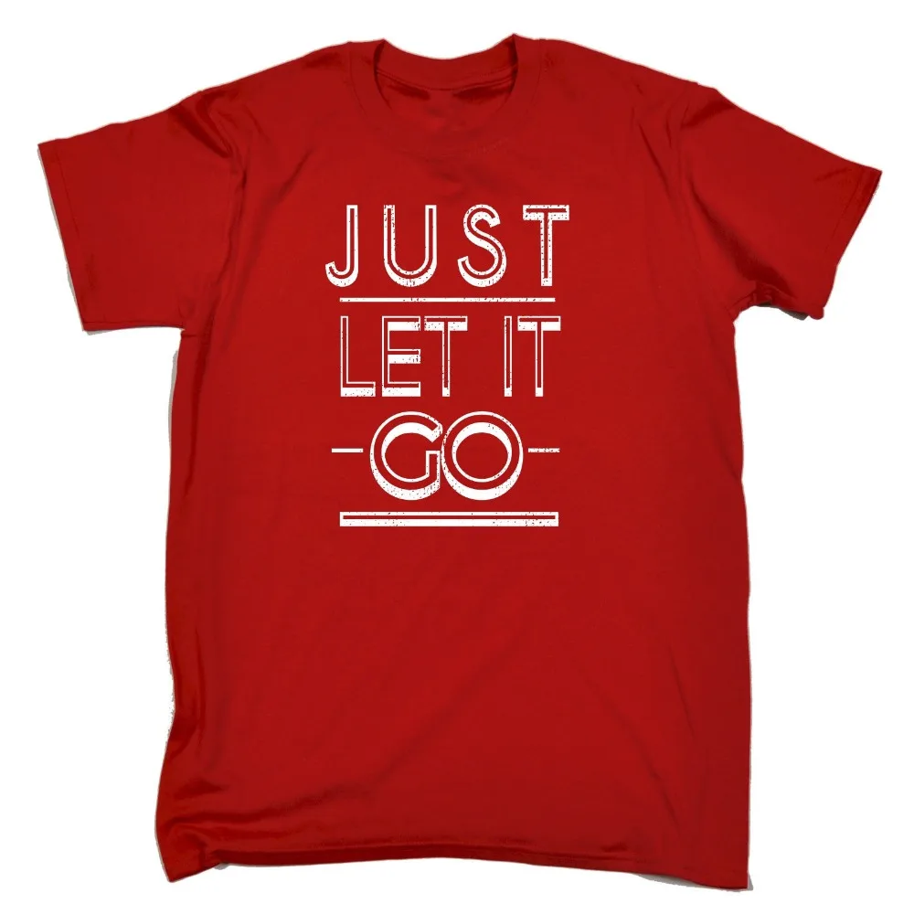 just let it go t shirt