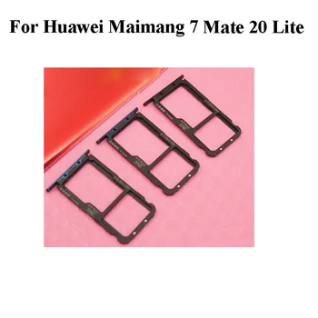 

For Huawei Maimang Mai Mang 7 Mate 20 Lite Nano Sim+Micro SD Card Tray Holder Slot Socket For Huawei Maimang7 mate20 lite 6.3''