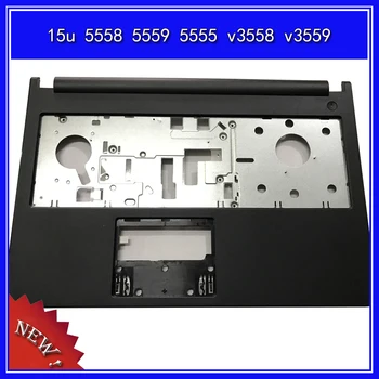 

Laptop Palmrest Upper Cover for DELL 15u 5558 5559 5555 V3558 V3559 Bottom Base Cover Lower Cover Ram Cover B/C/D/E Shell