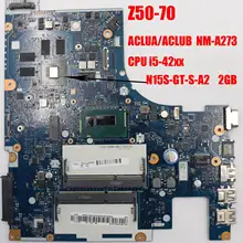 20E7 для lenovo Z50-70 Материнская плата ноутбука ACLUA/ACLUB NM-A273 процессор i5-42XX видео памяти 2 Гб FRU 90006976 5B20G45405 тест ОК