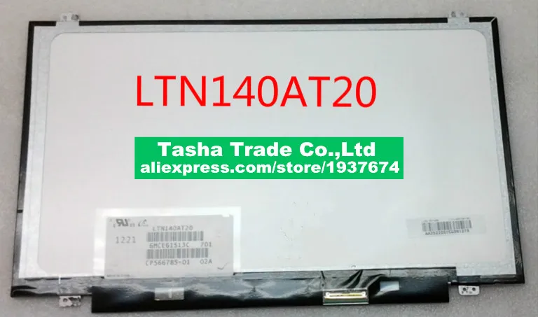 

Article LTN140AT20 fit for LP140WHU TL A1 LP140WH8 TLB1 N140BGE LB2 HD 1366X768 LVDS 40 Pins Replacement