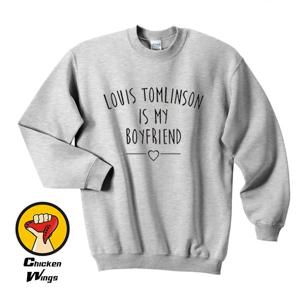 Louis Tomlinson is my boyfriend shirt Quote shirt Fashion Blogger Hipster Top Crewneck Sweatshirt Unisex More Colors XS - 2XL