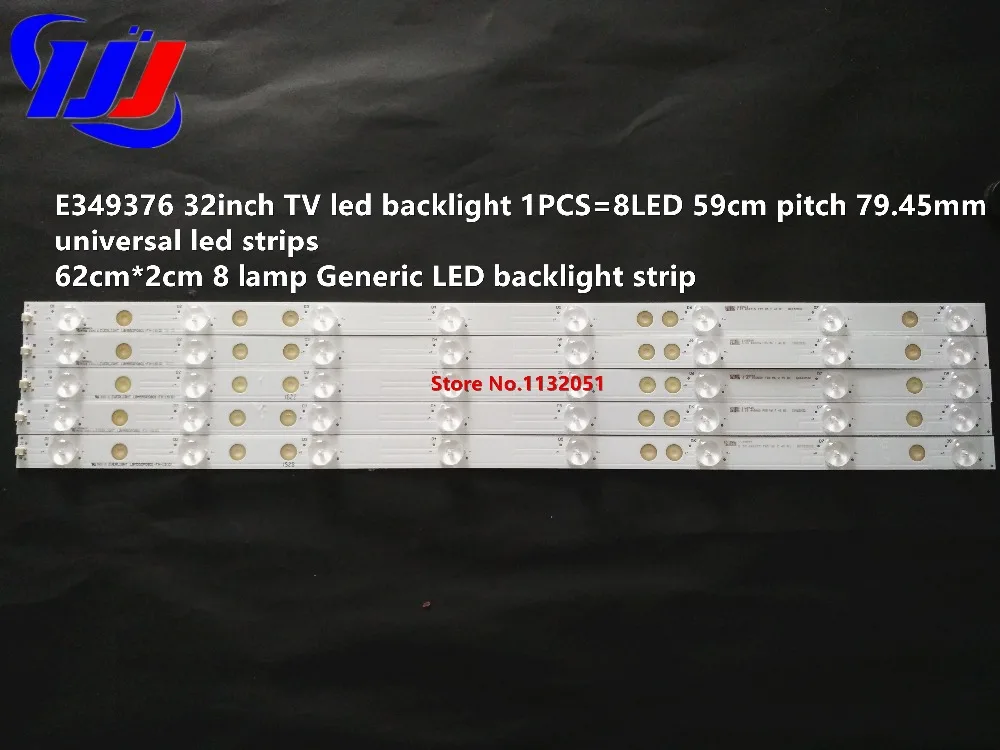 E349376 32 дюймов ТВ 1 шт. = 8 светодиодный 59 см шаг 79,45 мм Универсальный светодиодный полоски 62 см* 2 см 8 светодиодная лента светодиодный подсветка полосы