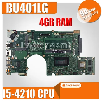 

BU401LG Motherboard CPU I5-4210 4GB RAM V1GB Graphic For Asus BU401L BU401LG Notebook notebook motherboard mainboard