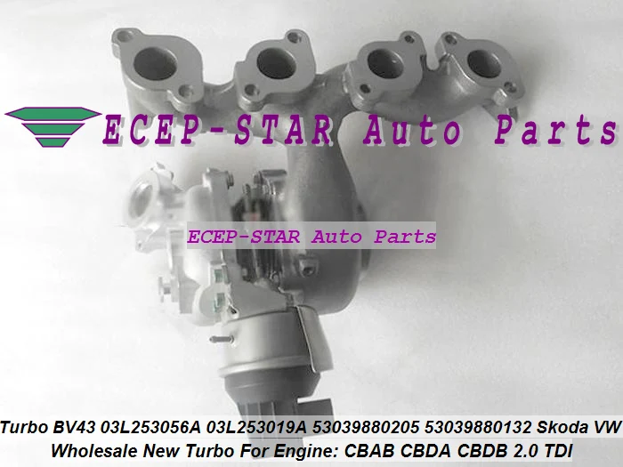 BV43 53039880205 53039880139 53039880132 53039880206 53039880152 Turbo For Audi A3 For Volkswagen VW Golf V VI Passat B6 Tiguan CBAB CBDA CBDB 2.0L TDI 140HP (2)