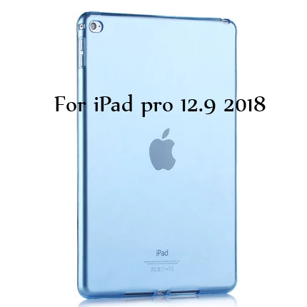 ТПУ мягкий чехол для iPad Pro 12,9 дюйма, Ультратонкий силиконовый цветной прозрачный защитный чехол - Цвет: Blue 12.9 2018