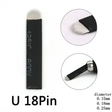 Lame de tatouage pour sourcils, 0.15MM, forme microblade 18U, maquillage permanent, stylo manuel
