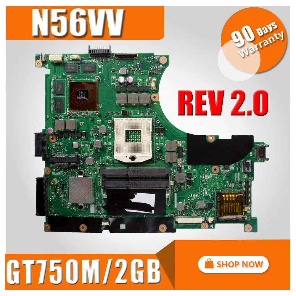 

For N56VV ASUS N14P-GT-A2 N56VM N56VZ N56VB N56VV N56V GT750M/4G laptop motherboard tested 100% work original mainboard