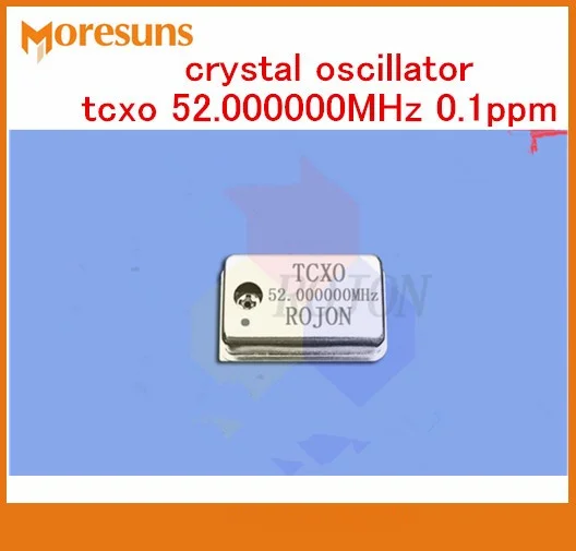 Free ship 2pcs/lot Crystal Oscillator tcxo 52.000000MHz 0.1ppm High