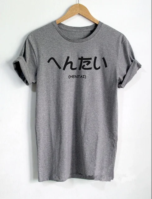 Japanese Hentai Shirt Japanese T-Shirts HENTAI  Letter Print Women T Shirt Casual Cotton Funny Shirt for Lady Top Tee Hipster Hip Hop Grunge Shirt