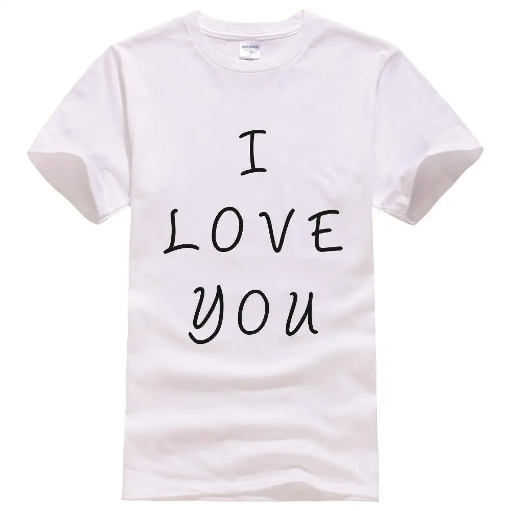 I Love You Printed Tee Shirt Unisex Fashion Women Men Short Sleeve Cool