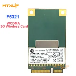 F5321 ДЛЯ ERICSSON Mini PCIE WCDMA 3g WWAN WLAN Беспроводная wifi карта HSDPA/HSUPA/HSPA для ноутбука hp/DELL Latitude 3330