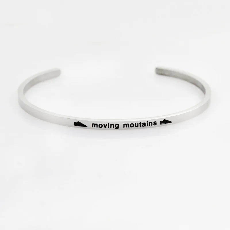 New Silver Stainless Steel Bangle Engraved Positive Inspirational Quote Hand Stamped Cuff Mantra Bracelets For Men Women - Окраска металла: moving moutains