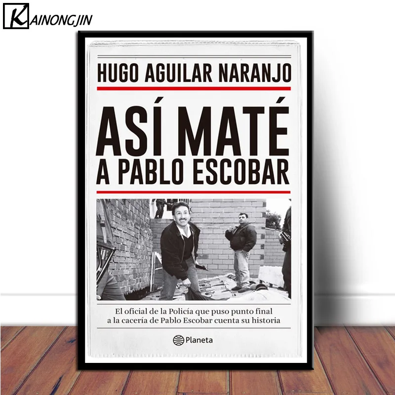 Знаменитый плакат Пабло Эскобара, настенная живопись на холсте, постеры и печать, Картина Настенная, Декор для дома