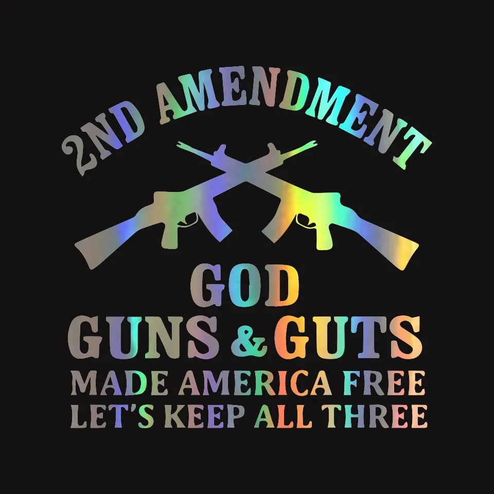 Car Styling 2nd Amendment Dieu Guns & Guts Made America Let's Free Keep All Three 13.8cm  13.5cm  (3)