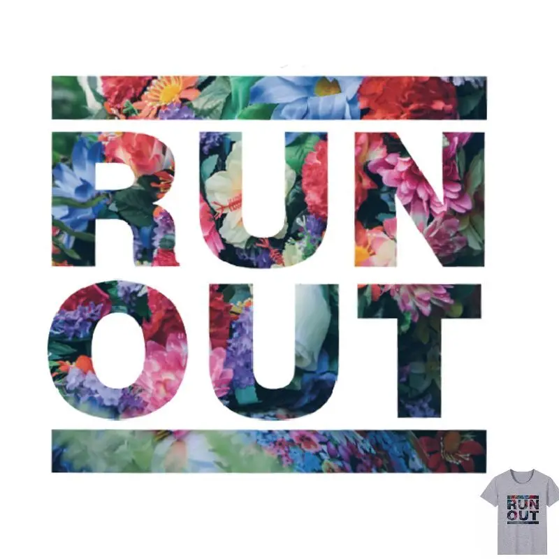 

Letter "RUN OUT" Patches Iron On A-level Patches Heat Transfer Pyrography For DIY T-Shirt Clothing Decoration Printing 21*23cm