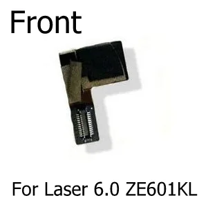 Оригинальная передняя и задняя камера для Asus zenfone laser 5," 5,5" 6," ZE500kL ZE500kg Z00ED ZE550KL ZE601KL Z00LD Z011D - Цвет: Ze601kl front camera