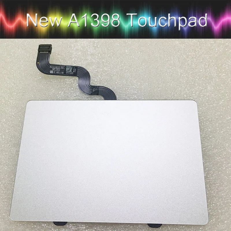 5 шт. новая сенсорная панель A1398 с кабелем 821-1610-A/02 для macboook pro Retina 15 4 '&#x27A1398 Mid 2012